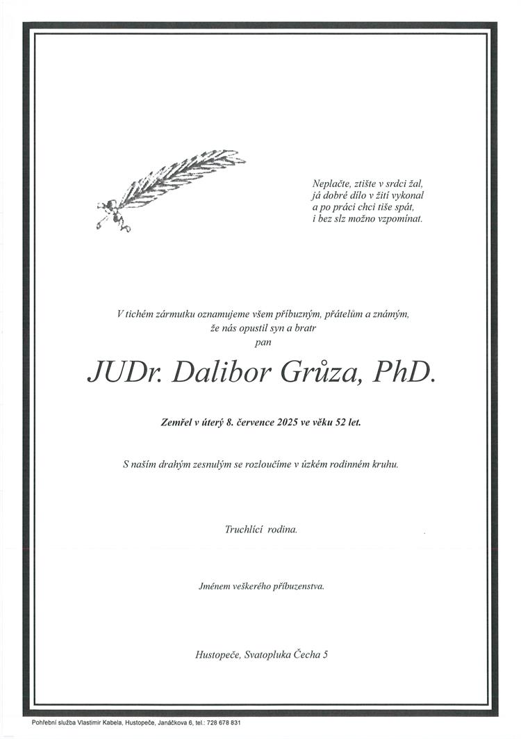 Grůza Dalibor + 8.7.2025